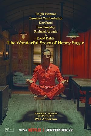 دانلود فیلم داستان شگفت‌انگیز هنری شوگر The Wonderful Story of Henry Sugar 2023 دوبله فارسی